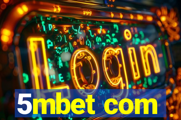 5mbet com